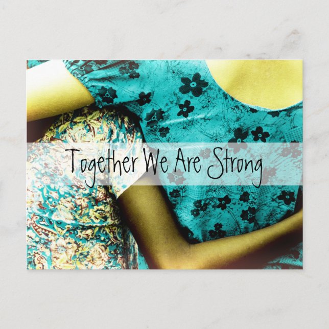 Together We Are Strong Postcard (Front)