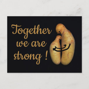 Together we are strong !  - postcard