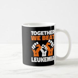 Together We Beat Leukaemia Blood Cancer Awareness  Coffee Mug