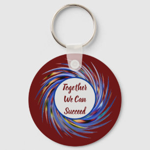 Together We Can Succeed Spiral Employee Motivation Keychain