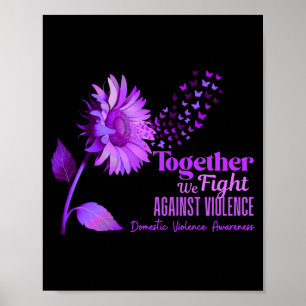 Together we fight against domestic violence awaren poster