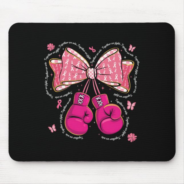 Together We Fight We Win Boxing Gloves Bow Breast  Mouse Pad (Front)