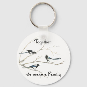 Together we make a Family Quote Magpie Bird Keychain