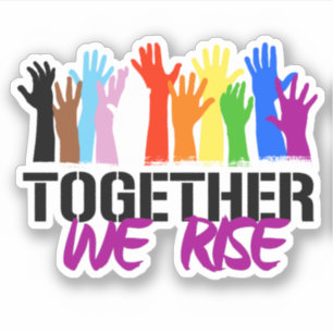 Together we Rise