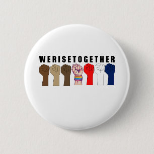 Together We Rise design for every one 2 Inch Round Button