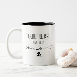 Together We Rise Mug