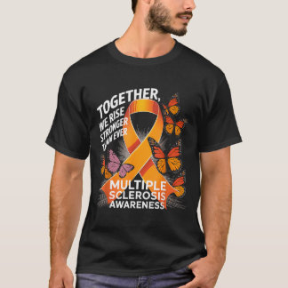 Together We Rise Multiple Sclerosis Awareness Oran T-Shirt
