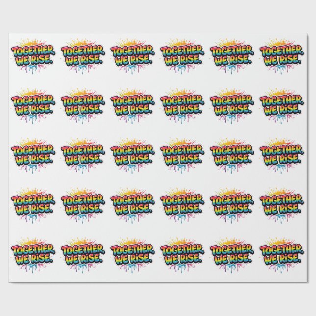 Together We Rise Rainbow Quote Design Wrapping Paper (Flat)