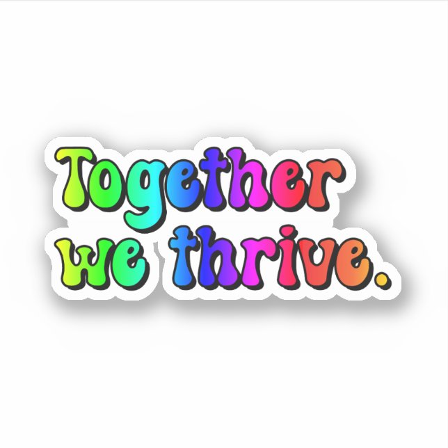 Together we thrive Rainbow Naurodivergent (Front)