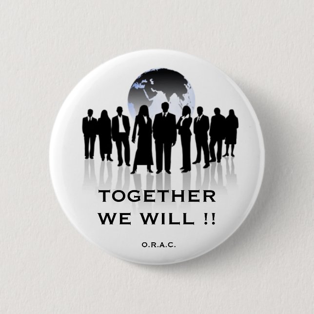 Together we will 2 inch round button (Front)