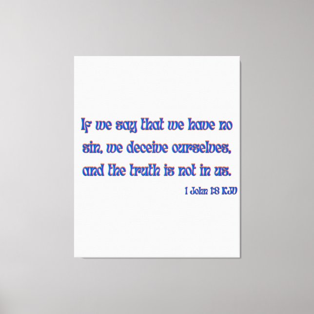 Toile 1 Jean 1:8 Bible Verset KJV Wall Art (Recto)