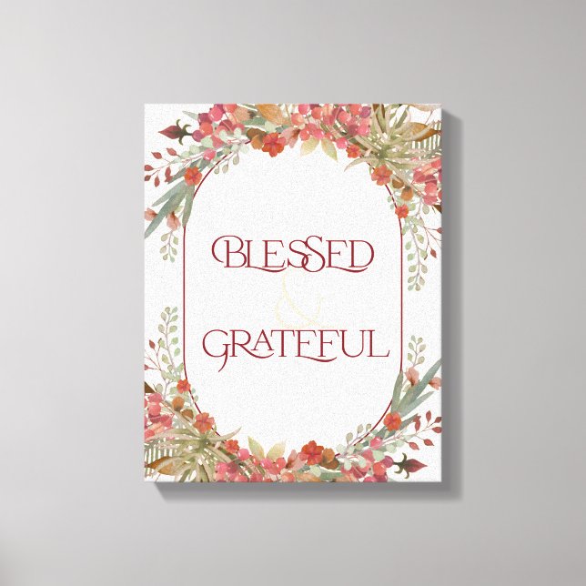 Toile Abondante automne floral béni Grateful Thanksgivin (Recto)