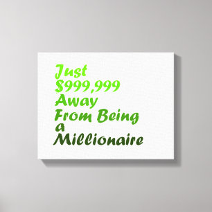 Toile Affiches de motivation pour millionnaire