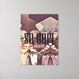Toile album exclusif "SO DOPE" de macavelius couverture 