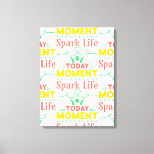Toile Aujourd'hui Moment, Sac fourre-tout Spark Life