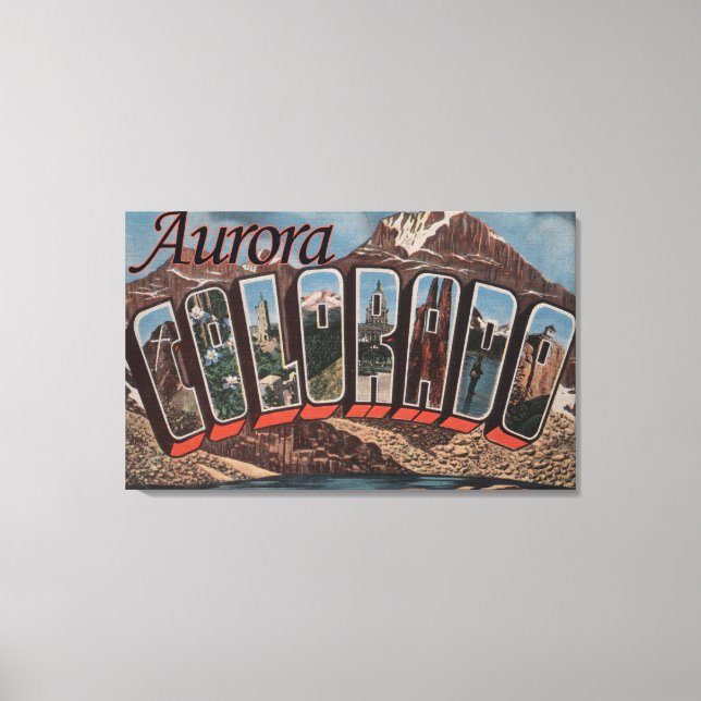 Toile Aurora, Colorado - Scènes de grandes lettres (Recto)