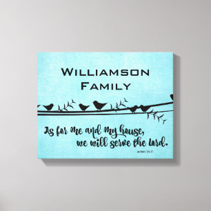Toile Avec nom de famille; Quant à moi et ma maison Bibl