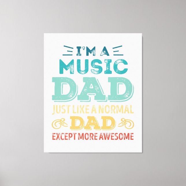 Toile Awesome Music Dad Fathers Day Funny Gift (Recto)