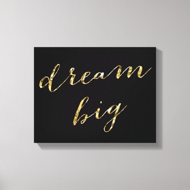 Toile Black And Gold Foil Dream Big Wrapped Canvas 14x11 (Recto)