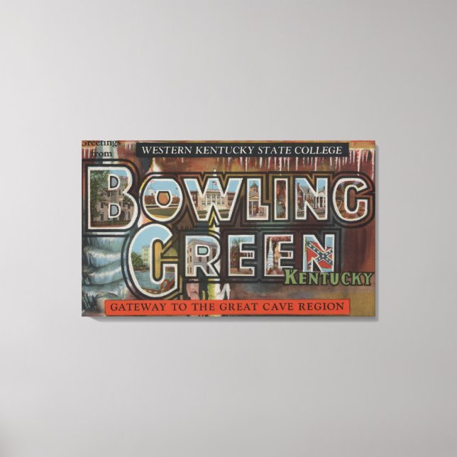 Toile Bowling Green, Kentucky - Scènes à grandes lettres (Recto)