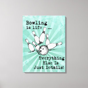 Toile Bowling Lover cadeau, Drôle Joueur de Bowling cade