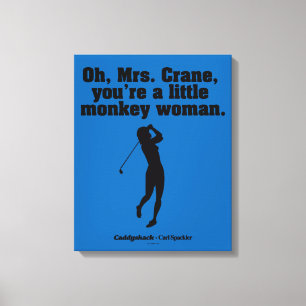 Toile Caddyshack   Oh Mme Crane