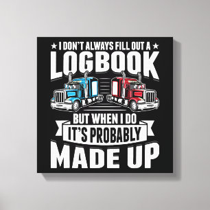 Toile Camionneur Funny Camionnage Humour Tracteur Traile