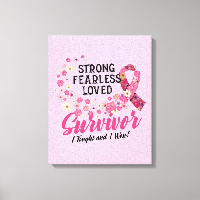 Toile Cancer du sein Survivant Forte sans peur aimée (Recto)