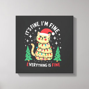 Toile C'est Bien Je Suis Fin Tout Va Bien Xmas Cat Chr