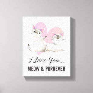 Toile Chat Love Meow et Purr ever