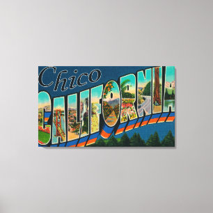 Toile Chico, Californie - Scènes de grandes lettres