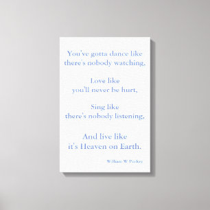 Toile Citation d'art personnalisée - William W Purkey
