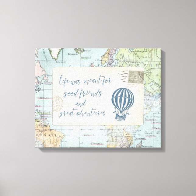 Toile Citation de bons amis et de grandes aventures (Recto)
