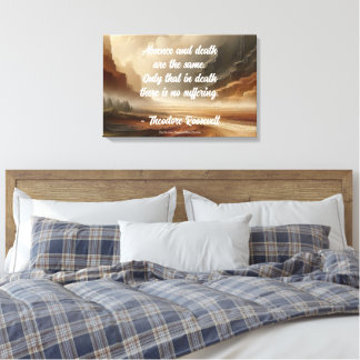 Toile Citation de Teddy Roosevelt - Absence Grand Paysag