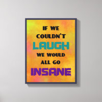 Citation drôle mignonne sur le rire et la folie