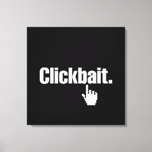 Toile Clickbait.