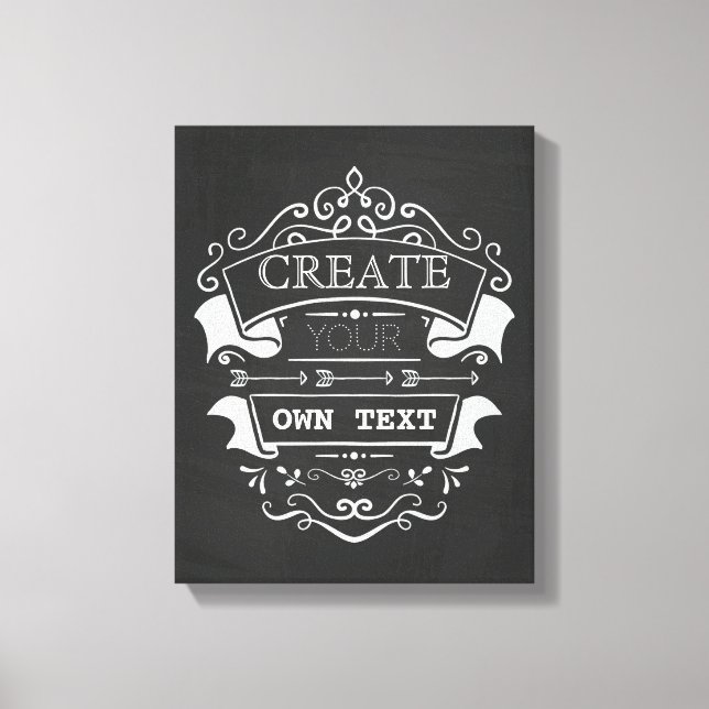 Toile Créez Votre Propre Texte, Chalkboard Design (Recto)