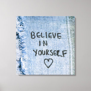 Toile Croyez en vous Blue Denim Motivational