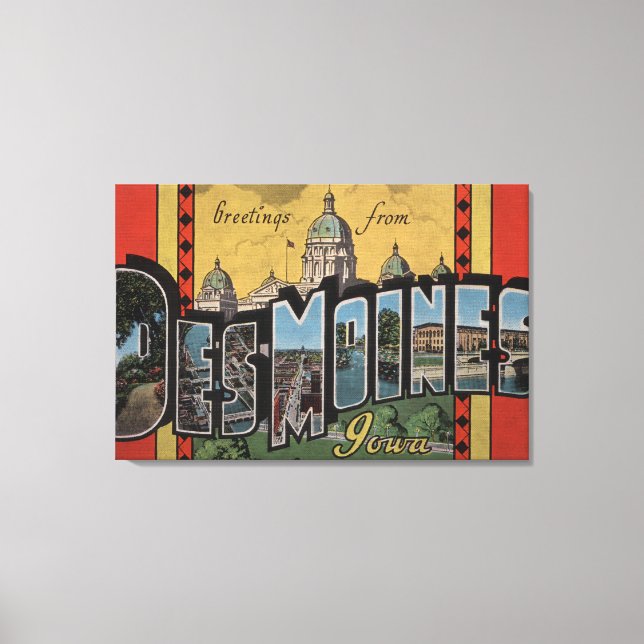 Toile Des Moines, Iowa - Scènes de grandes lettres (Recto)