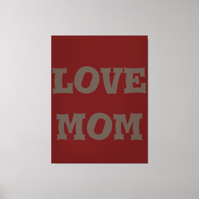 Toile Design moderne élégant_brown_deep_red_love maman_d (Recto)