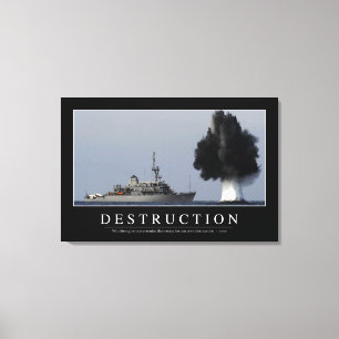 Toile Destruction : Citation inspirée 1