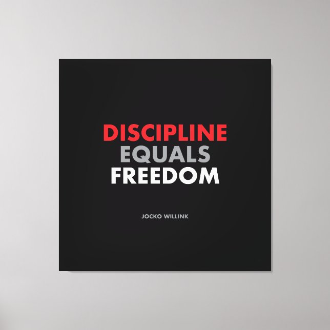 Toile Discipline égale liberté "Citation de Jock Willink (Recto)