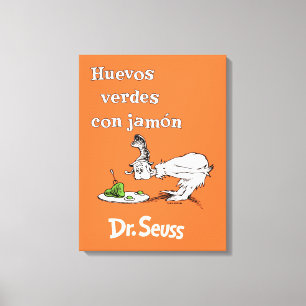 Toile Dr. Seuss Œufs verts et jambon espagnol