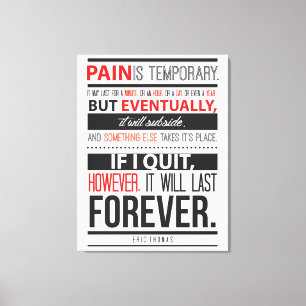 Toile Eric Thomas Inspiration Citation La douleur est te