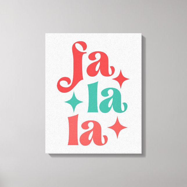 Toile Fa La La - Festive vacances Typographie Design (Recto)