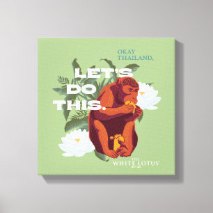 Toile "Faisons ça" Singe - Le Lotus Blanc