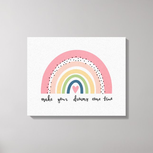 Toile Faites de vos rêves une réalité arc-en-ciel (Recto)