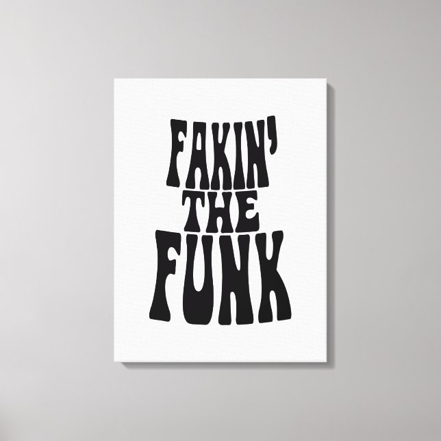 Toile Fakin' the Funk (Recto)