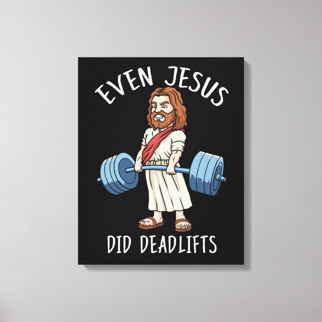 Toile Funny Gym Don Jésus Deadlift Fitness Bodybuilding (Recto)