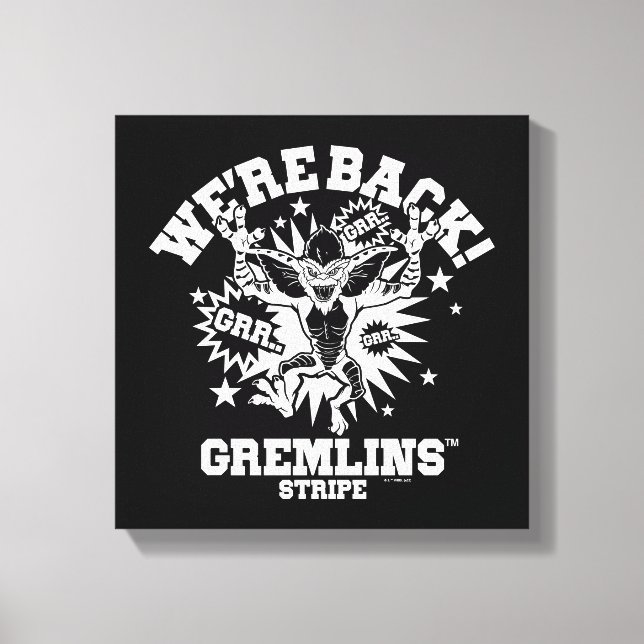 Toile Gremlins | Stripe Nous sommes de retour (Recto)